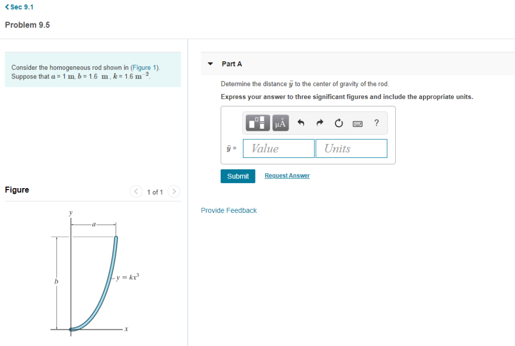 Consider the homogeneous rod shown in ( Figure 1