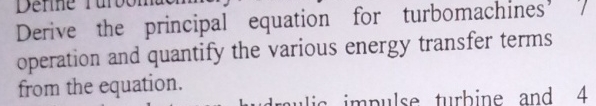 Derive the principal equation for turbomachines