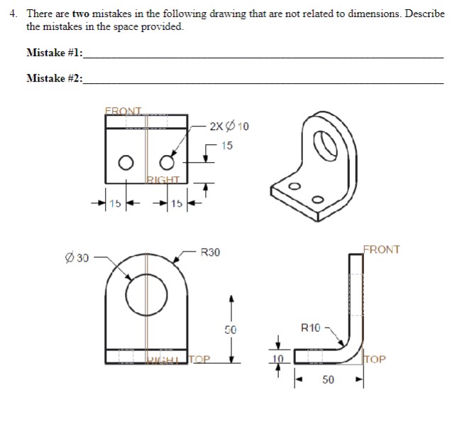 There are two mistakes in the following drawing