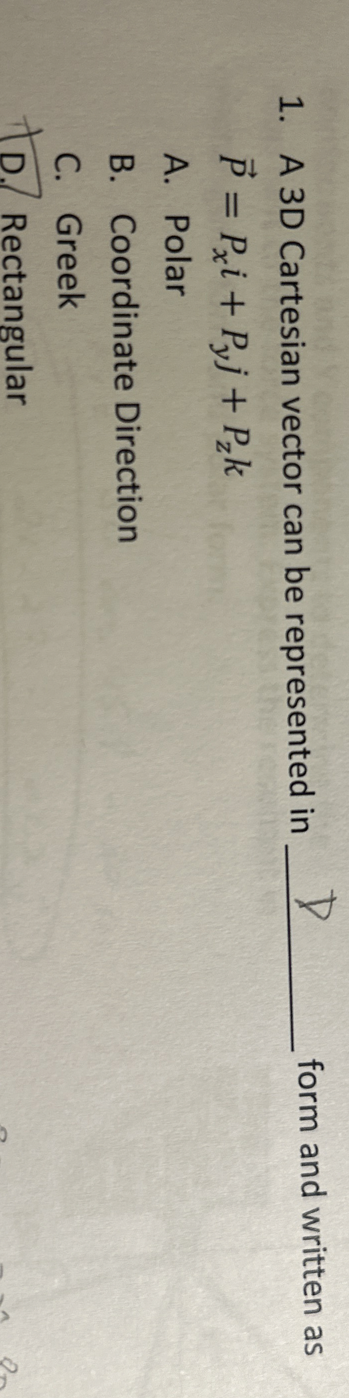A 3 D Cartesian vector can be represented in q ,