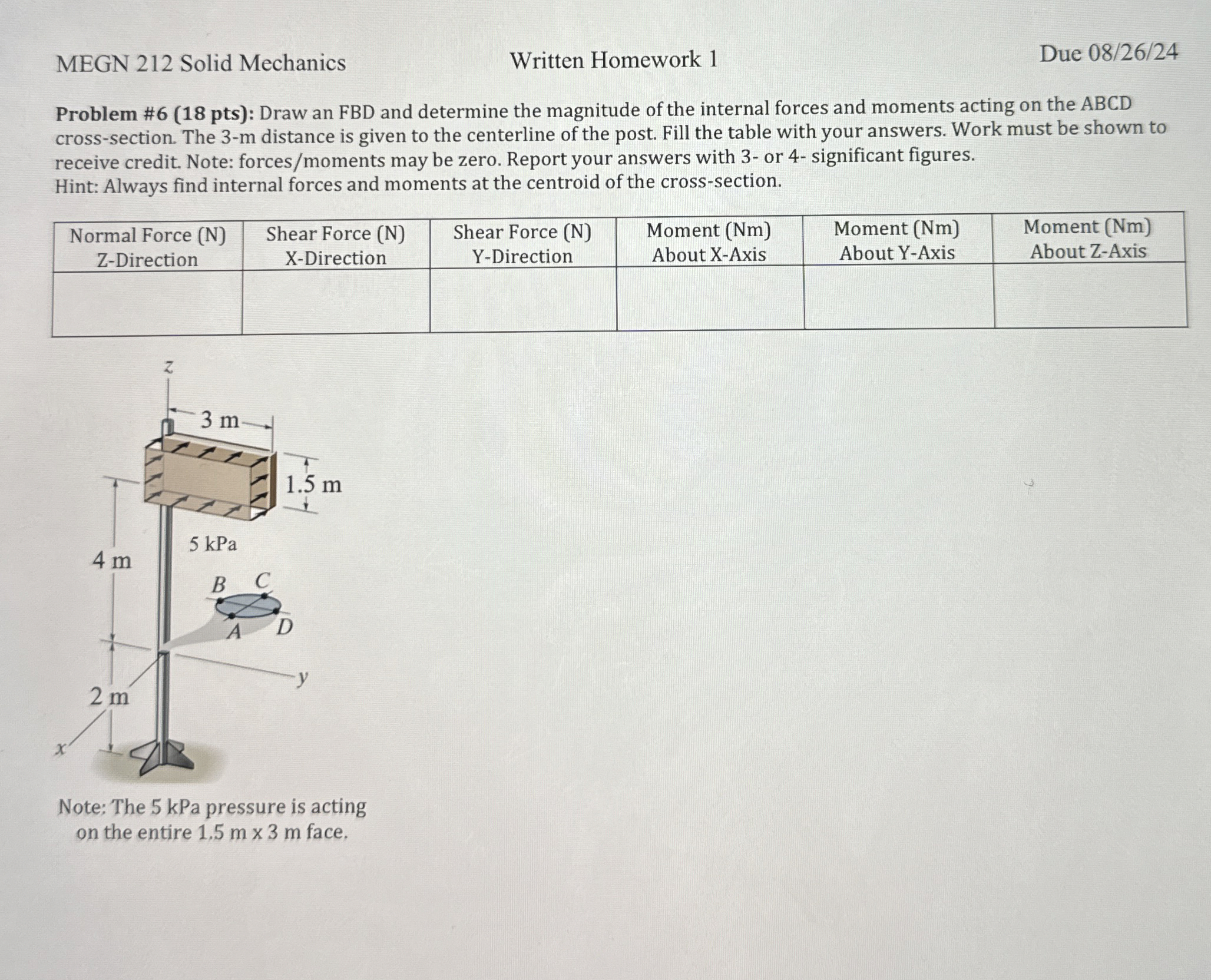 MEGN 2 1 2 Solid Mechanics Written Homework 1 Due