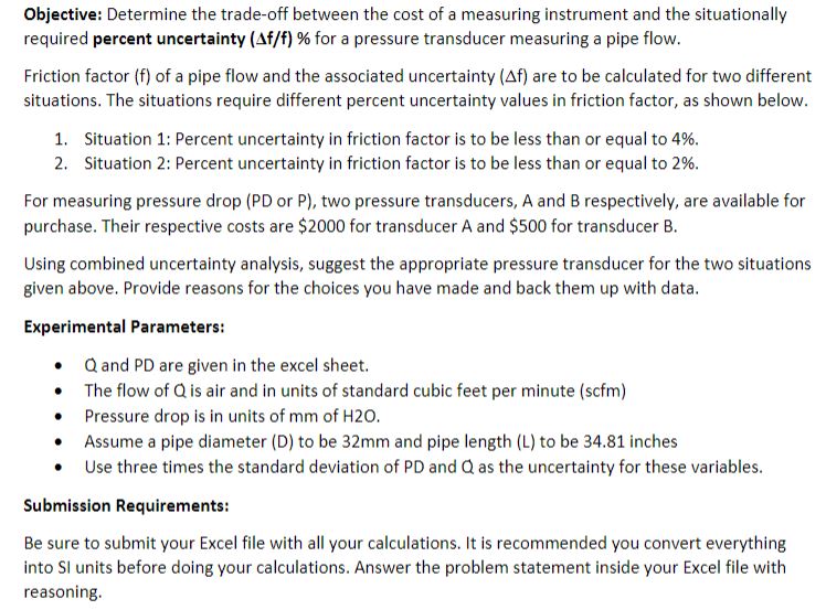 Objective: Determine the trade - off between the