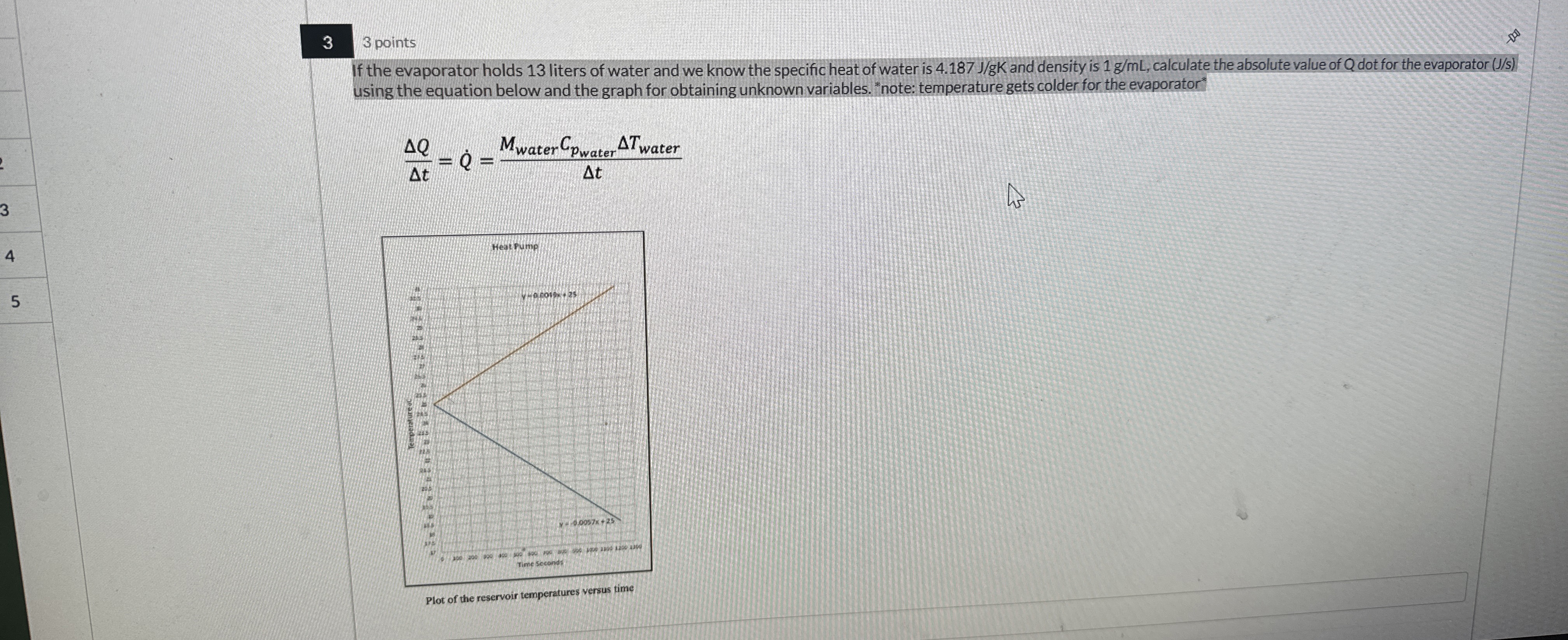 3 3 points If the evaporator holds 1 3 liters of