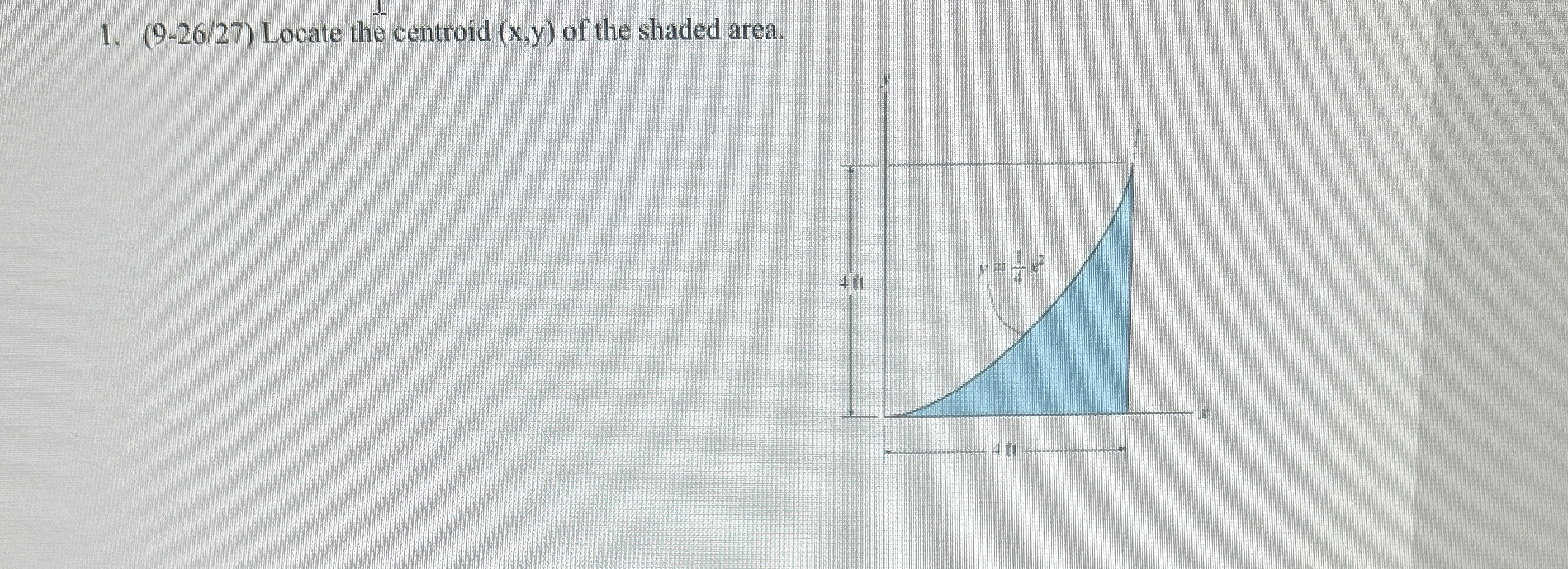 ( 9 - 2 6 2 7 ) Locate the centroid ( x , y ) of