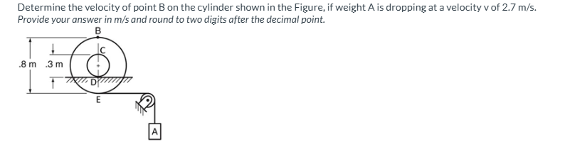 Determine the velocity of point B on the cylinder