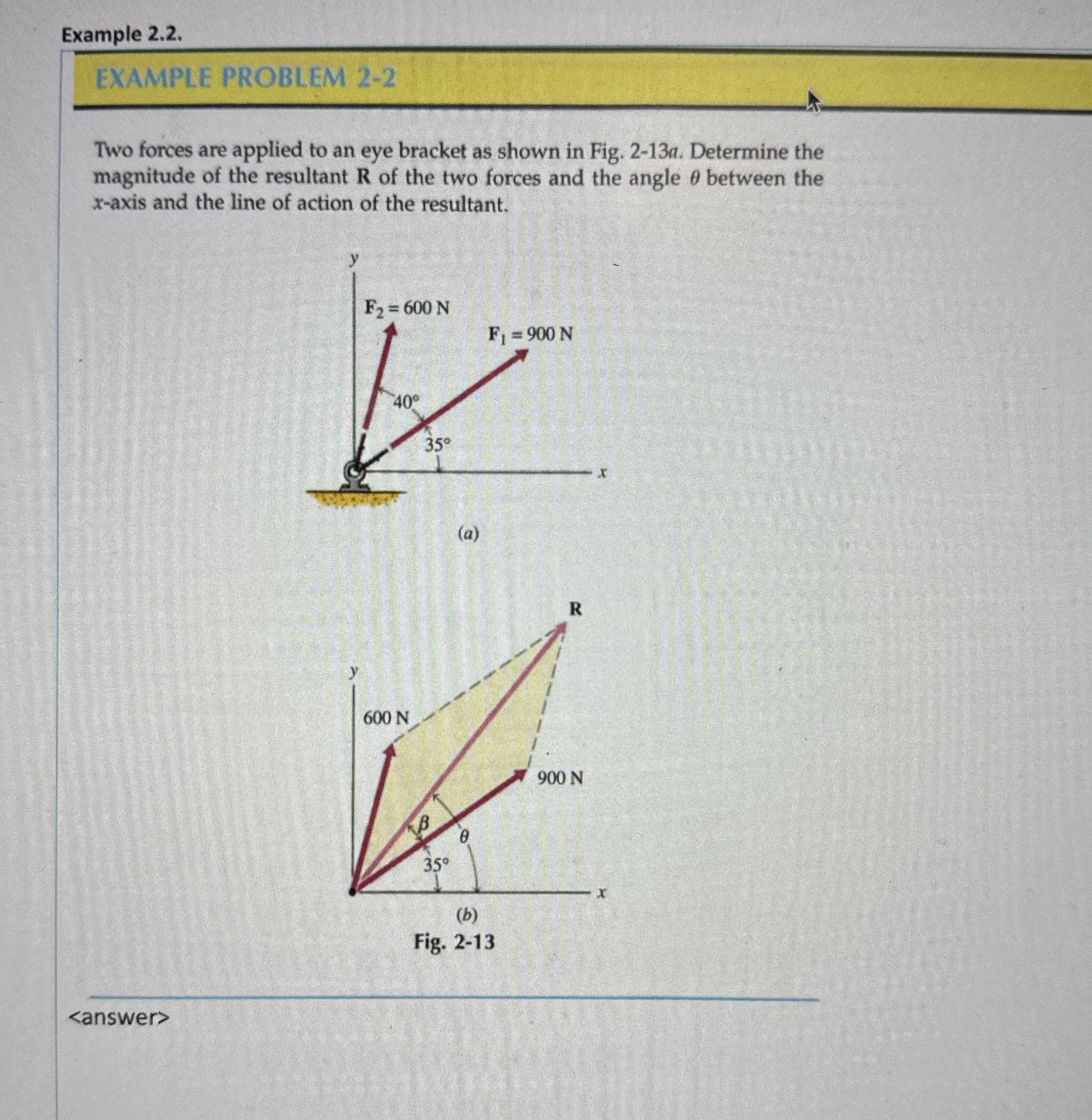 Example 2 . 2 . EXAMPLE PROBLEM 2 - 2 Two forces