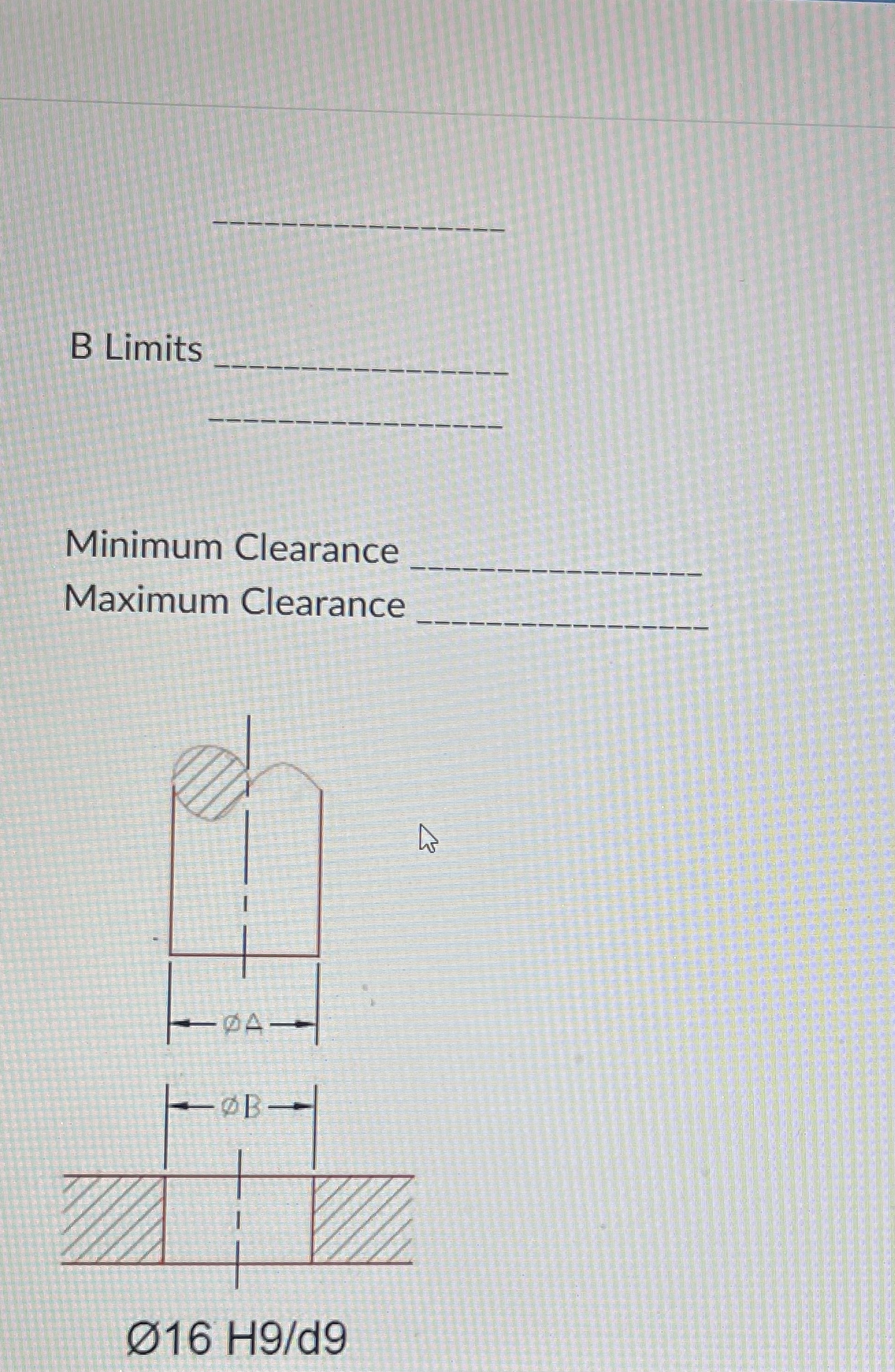 B Limits Minimum Clearance Maximum Clearance 1 6