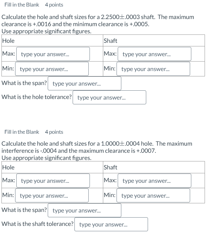 Calculate the hole and shaft sizes for a 2 . 2 5