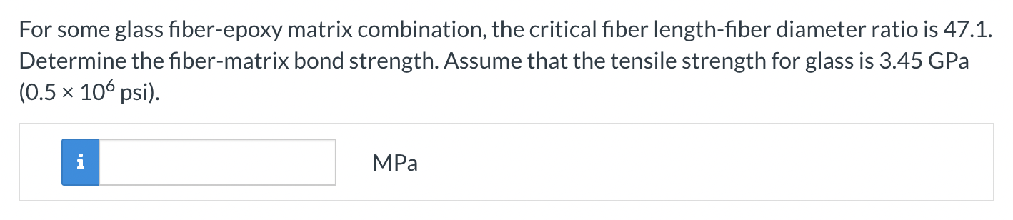 For some glass fiber - epoxy matrix combination,