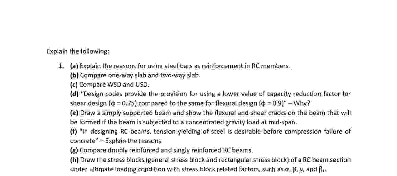 Explain the following: ( a ) Explain the reasons