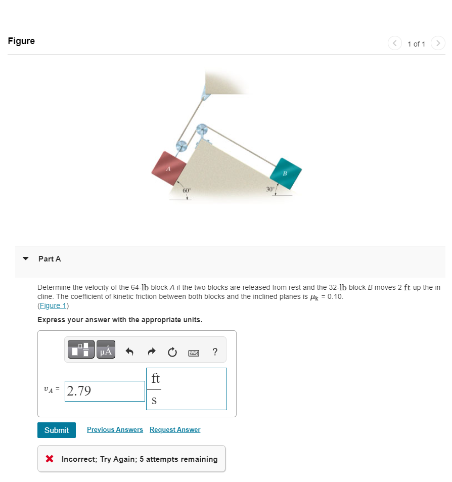 Figure Part A Determine the velocity of the 6 4 -
