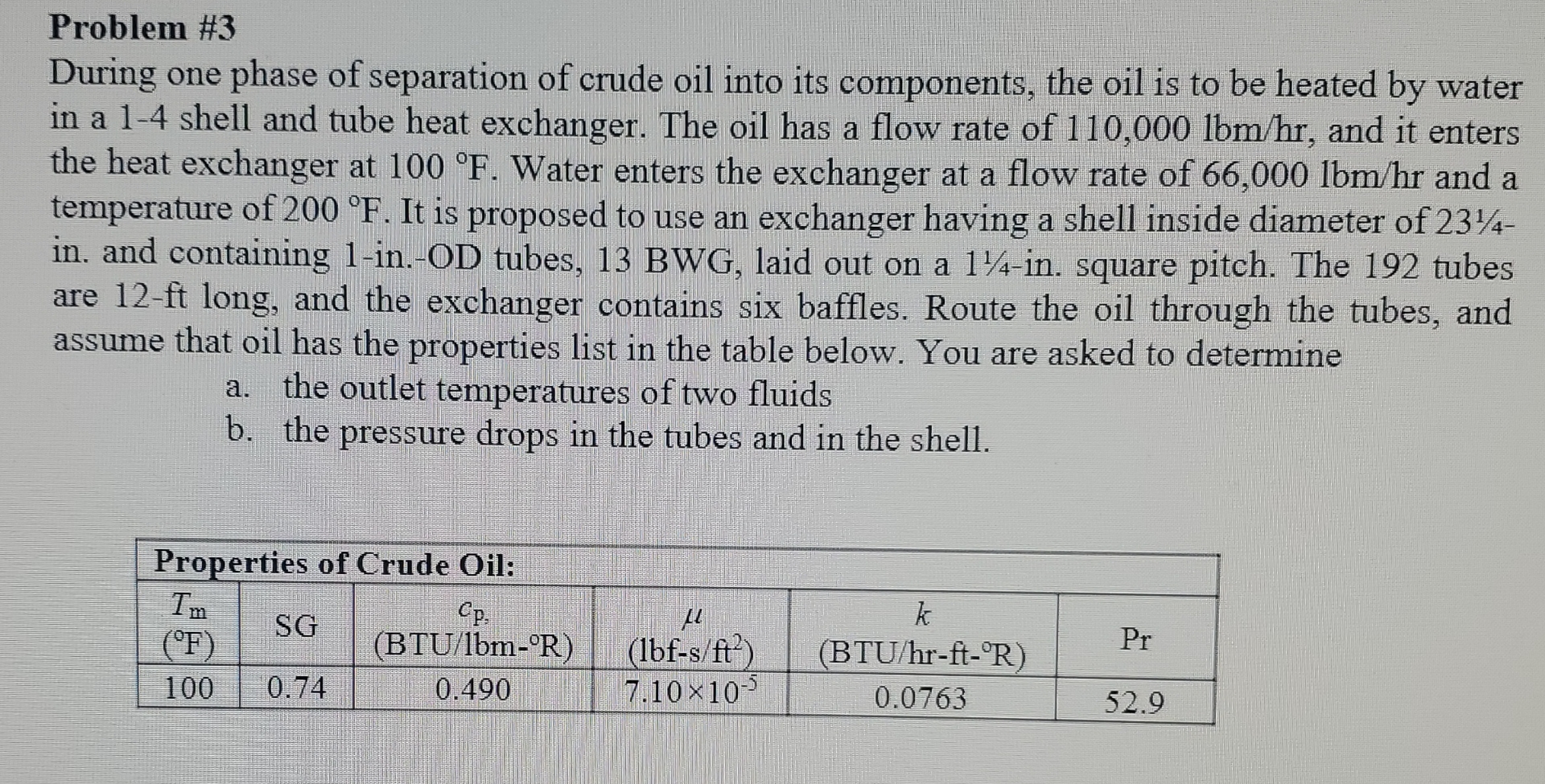 Problem # 3 During one phase of separation of