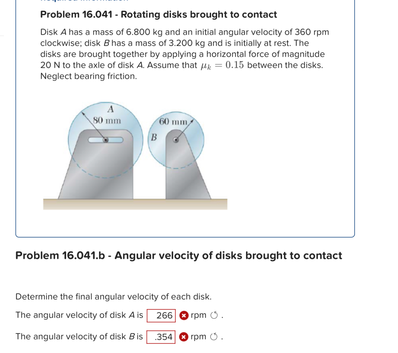 Problem 1 6 . 0 4 1 - Rotating disks brought to