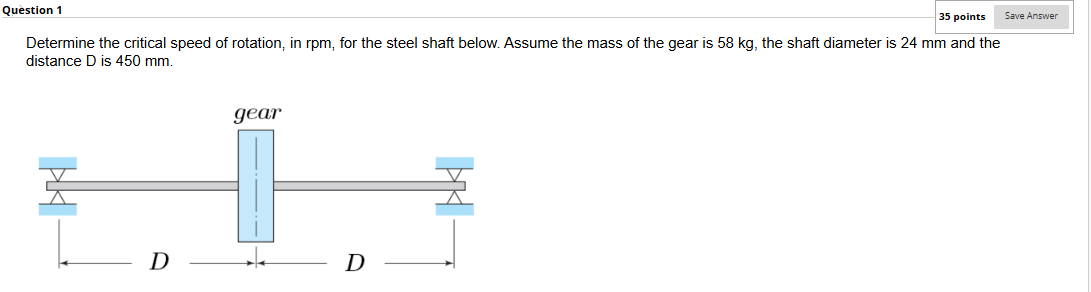 Question 1 3 5 points Determine the critical