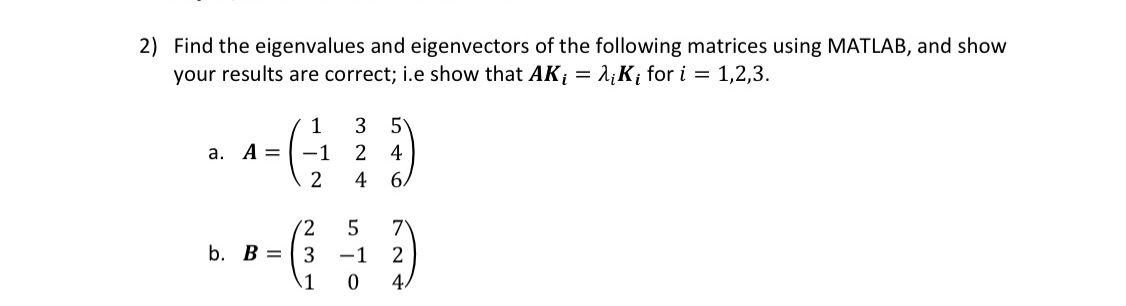 Find the eigenvalues and eigenvectors of the