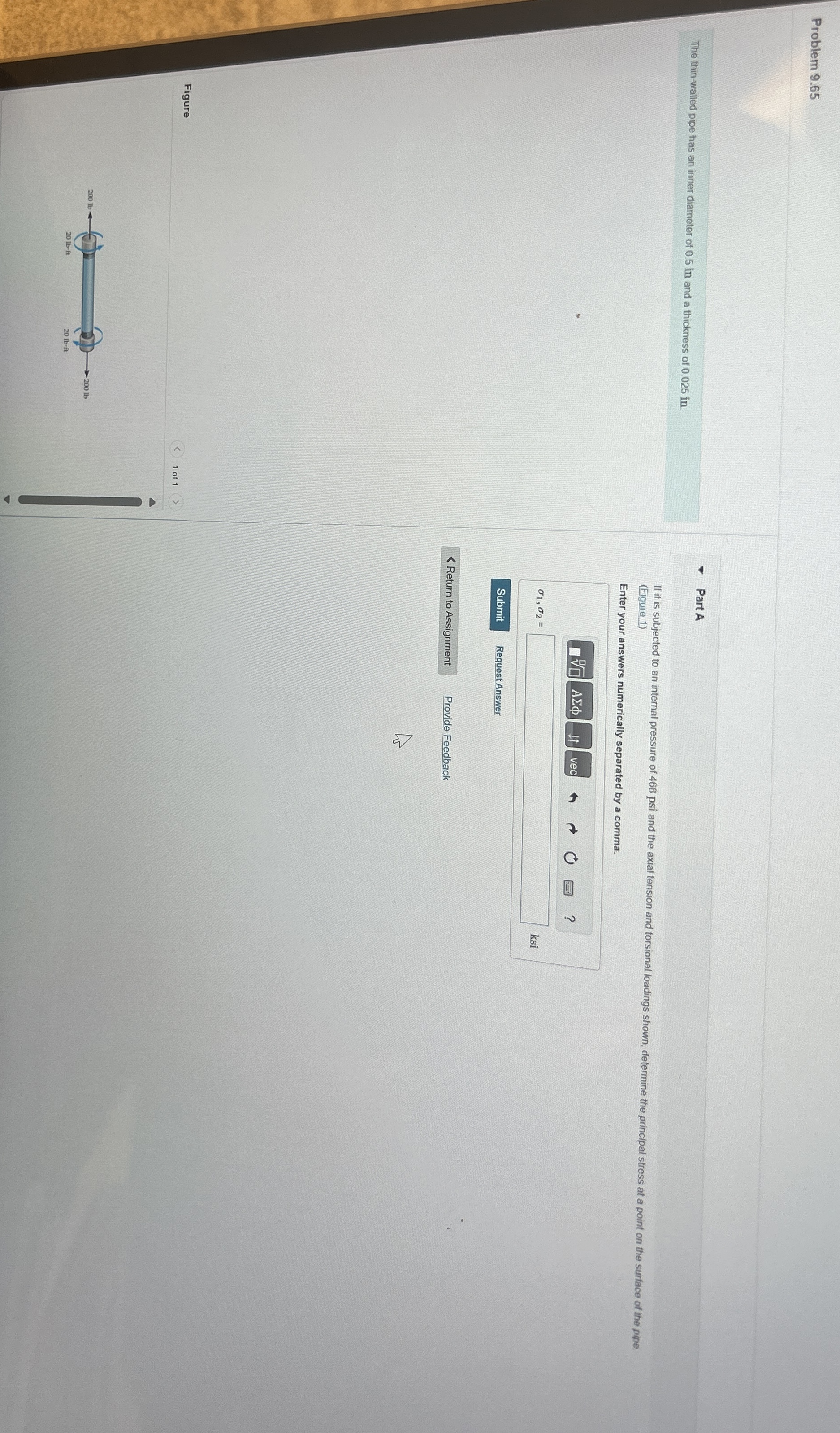 Problem 9 . 6 5 The thin - walled pipe has an