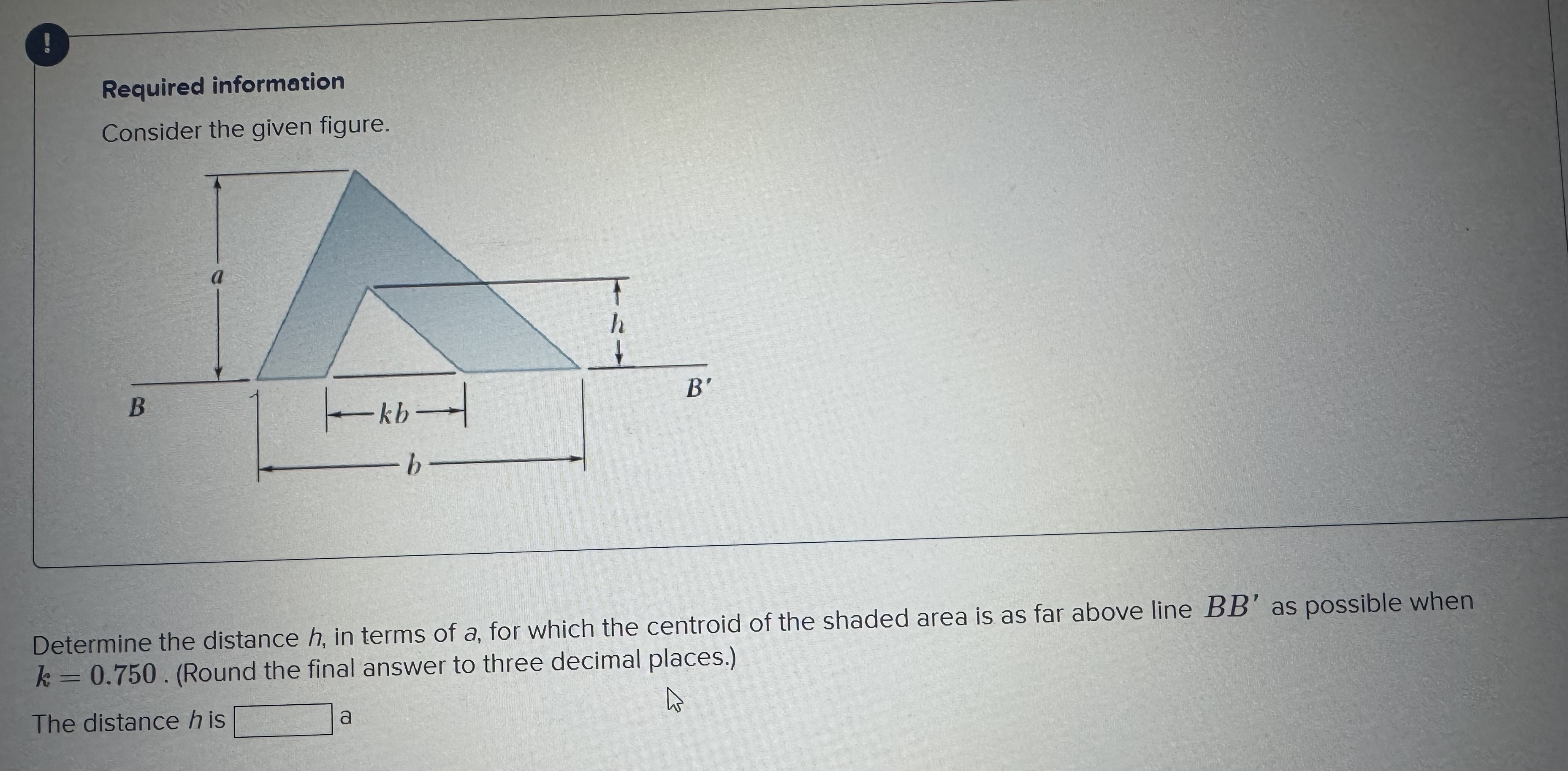 ! Required information Consider the given figure.