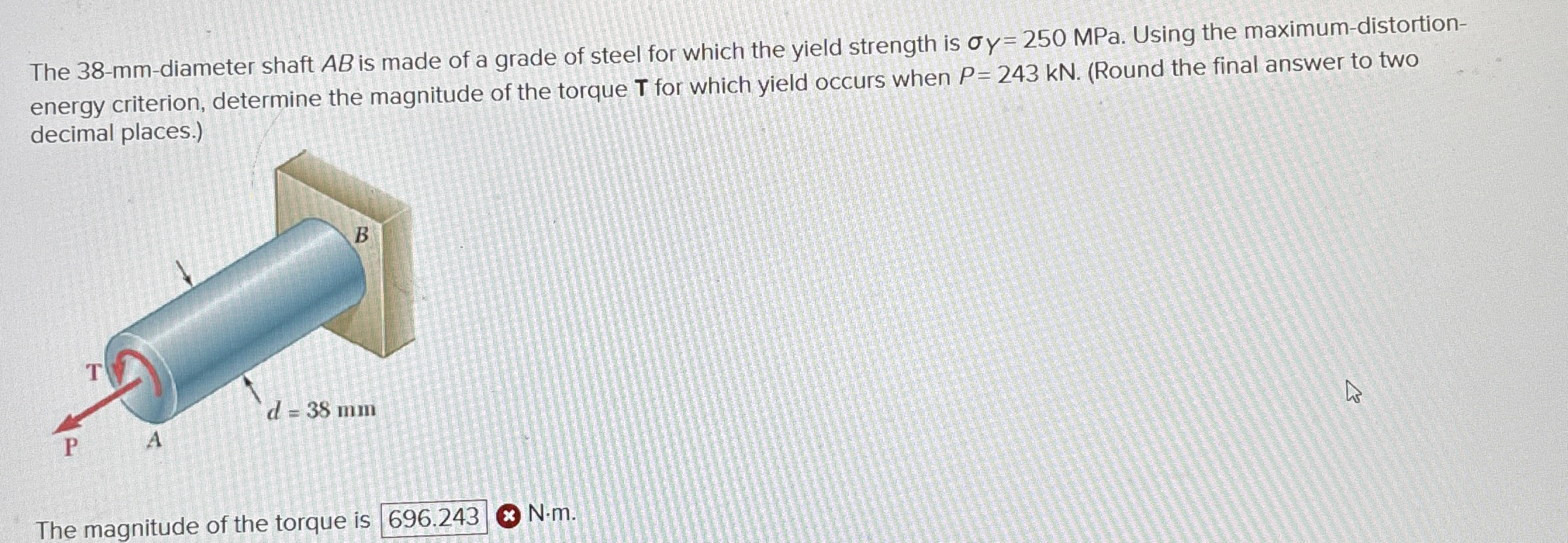 The 3 8 - mm - diameter shaft A B is made of a