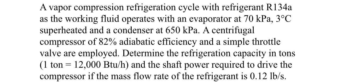 How to solve A vapor compression refrigeration