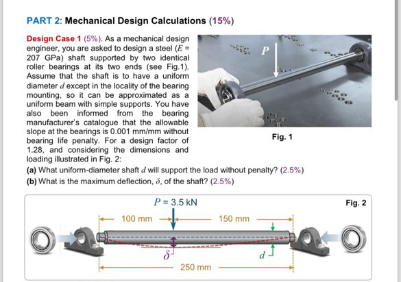 PART 2 : Mechanical Design Calculations ( 1 5 % )