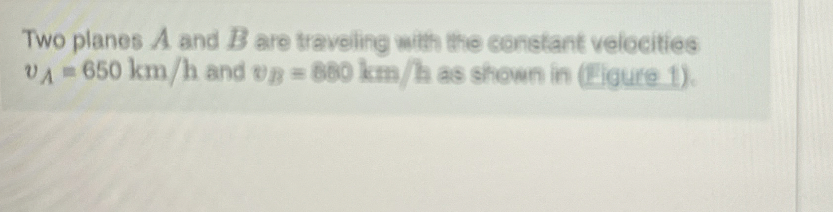 Two planes A and B are traveling with the