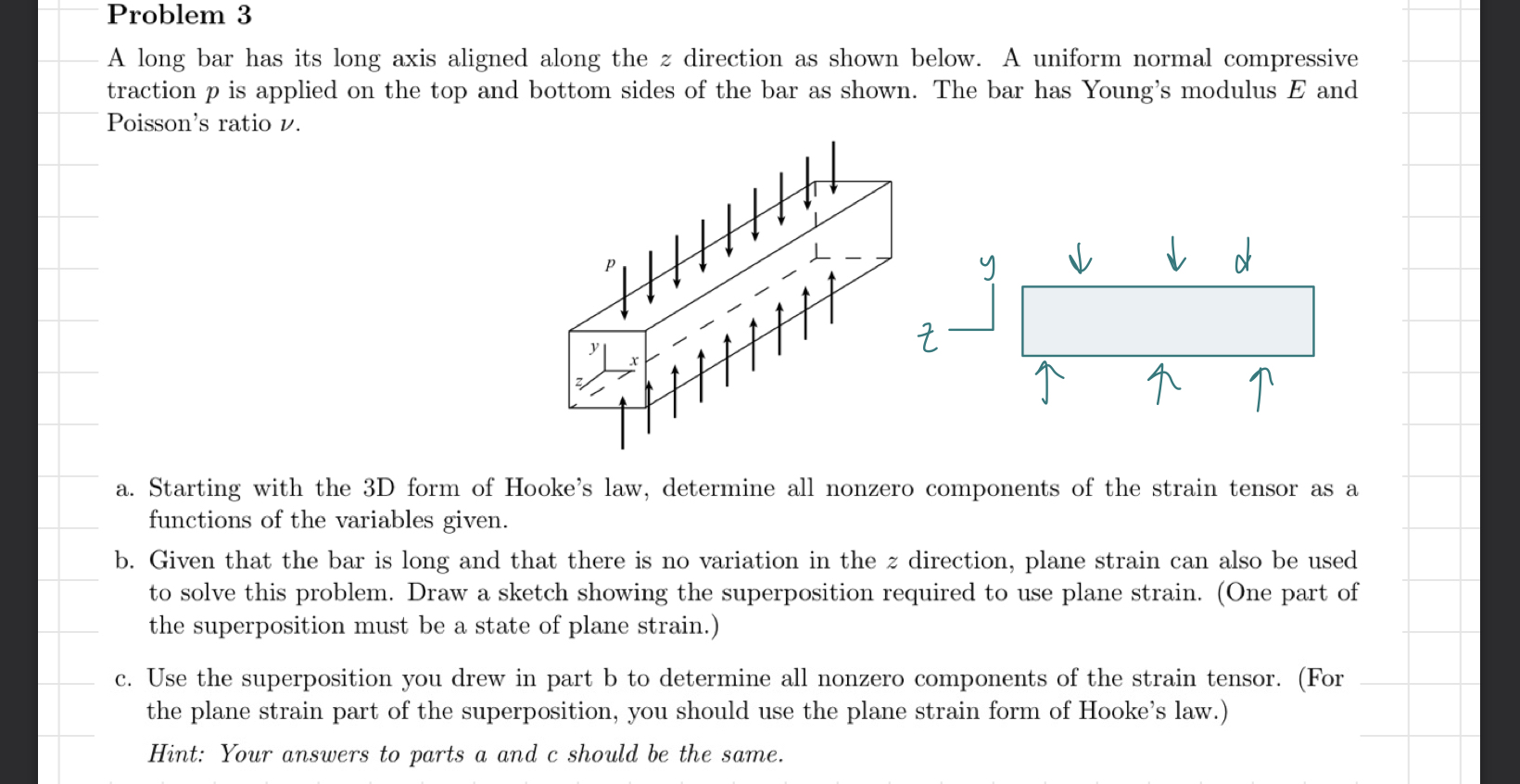 Problem 3 A long bar has its long axis aligned