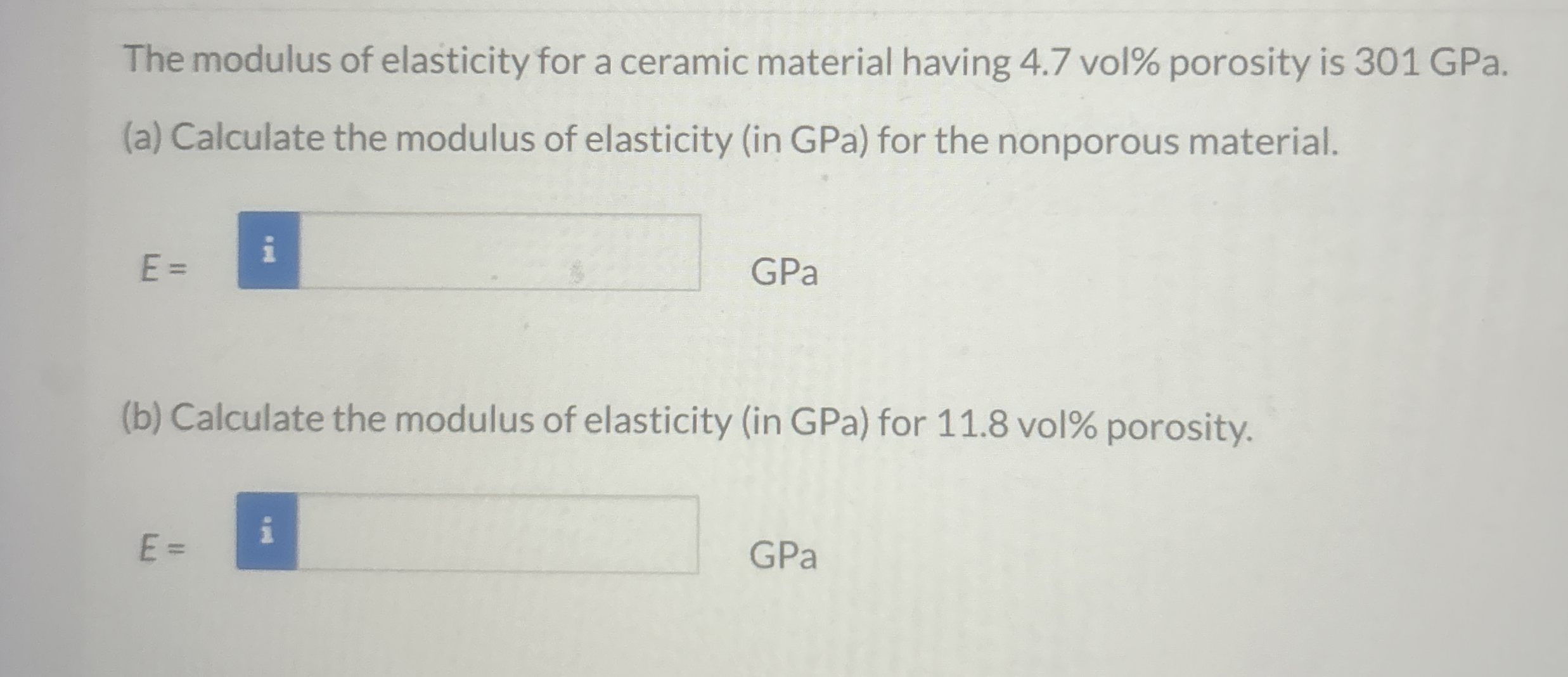 The modulus of elasticity for a ceramic material