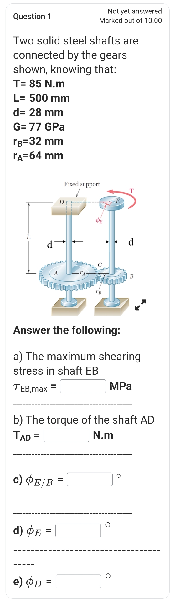 Question 1 Not yet answered Marked out of 1 0 . 0
