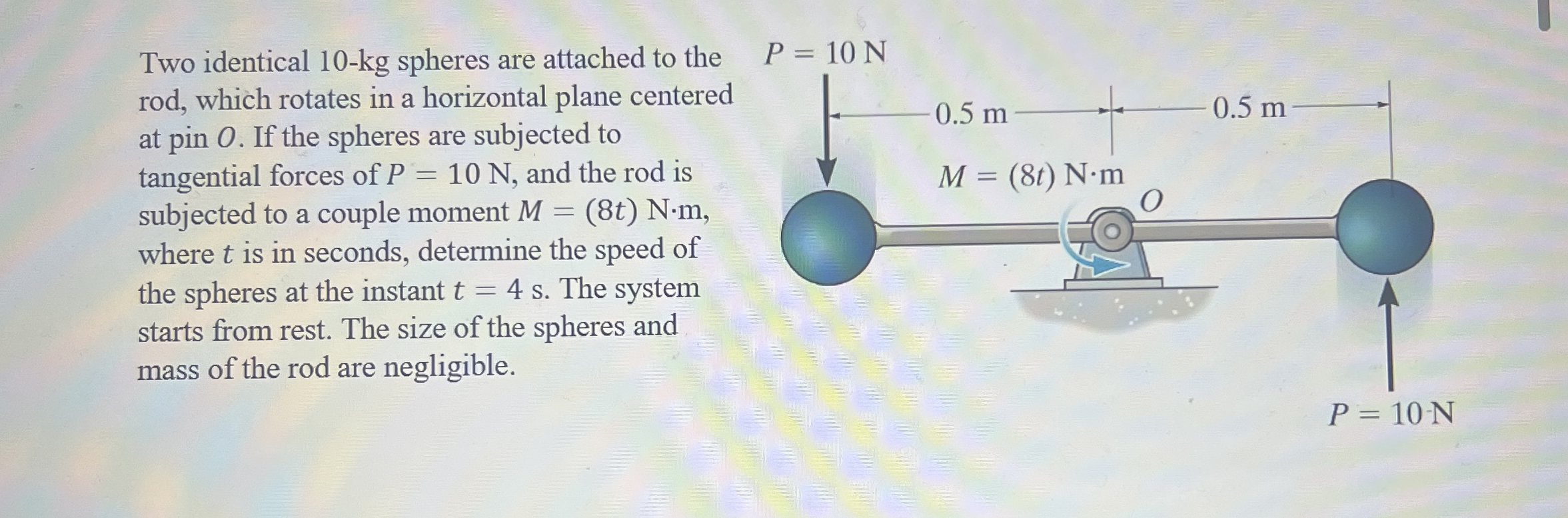 Two identical 1 0 - k g spheres are attached to
