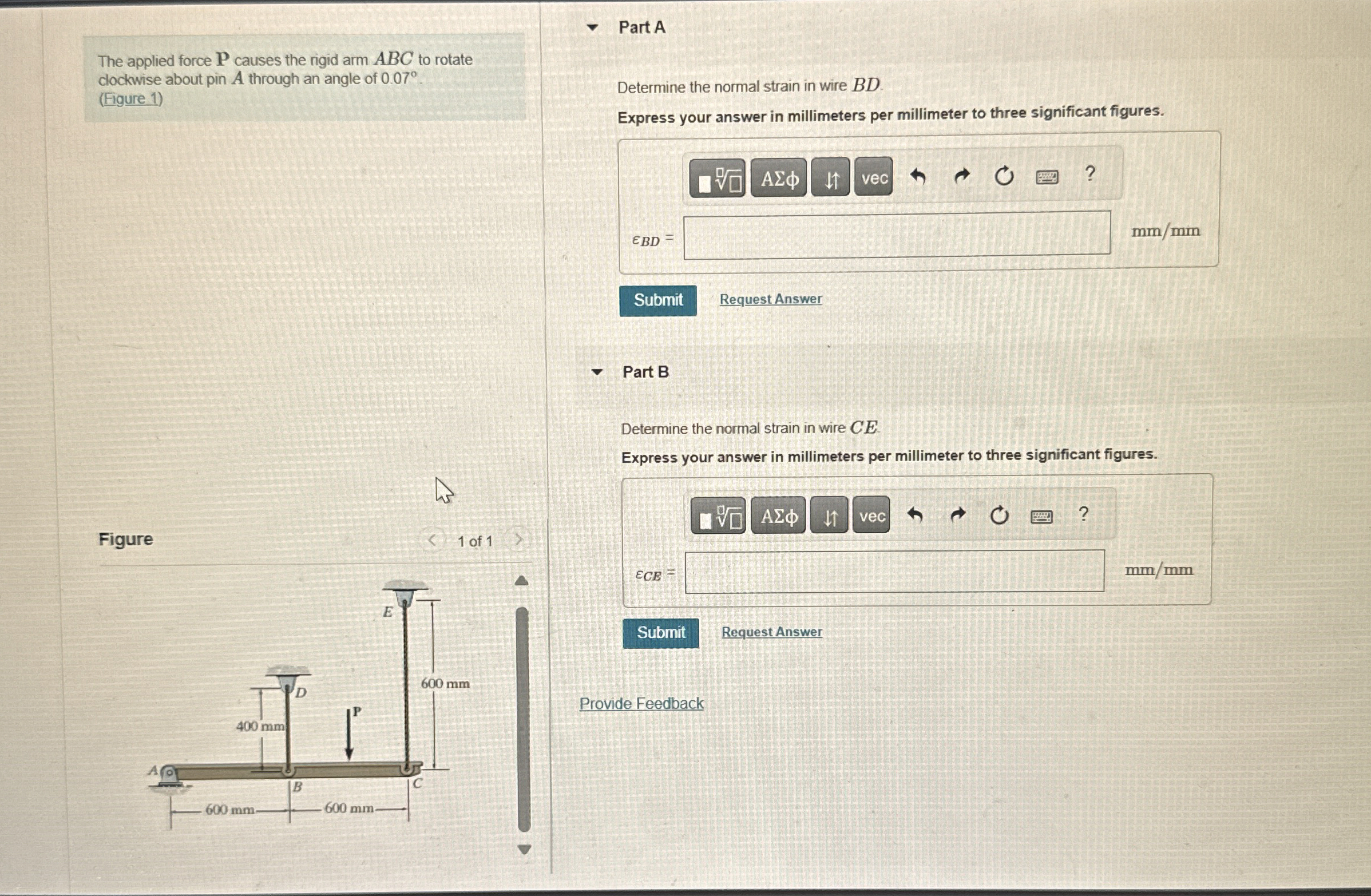 The applied force P causes the rigid arm ABC to