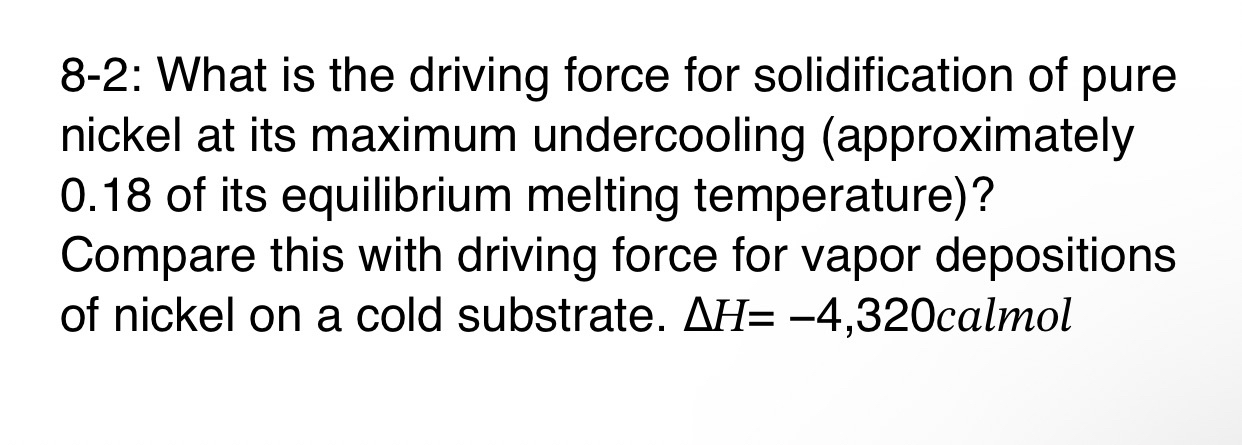 8 - 2 : What is the driving force for