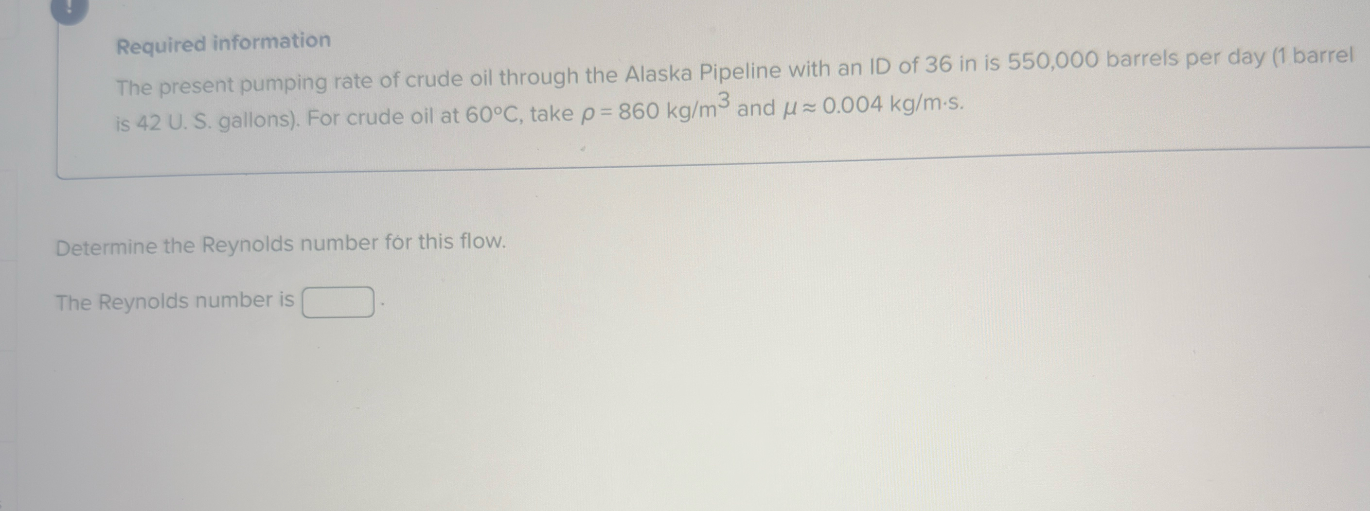 Required information The present pumping rate of