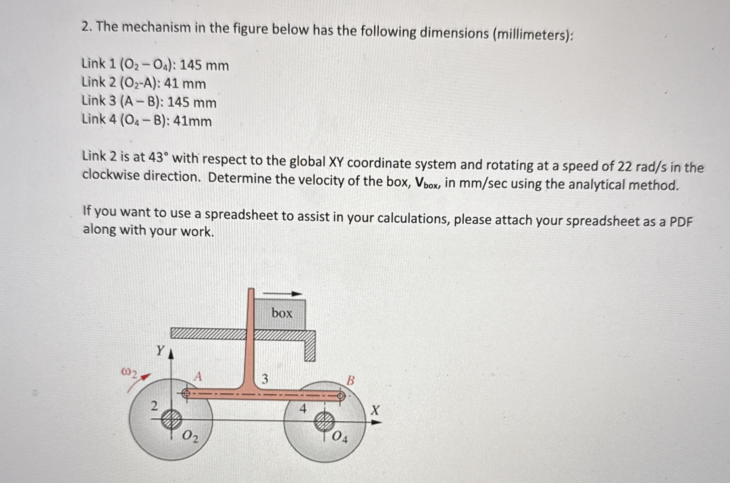 The mechanism in the figure below has the
