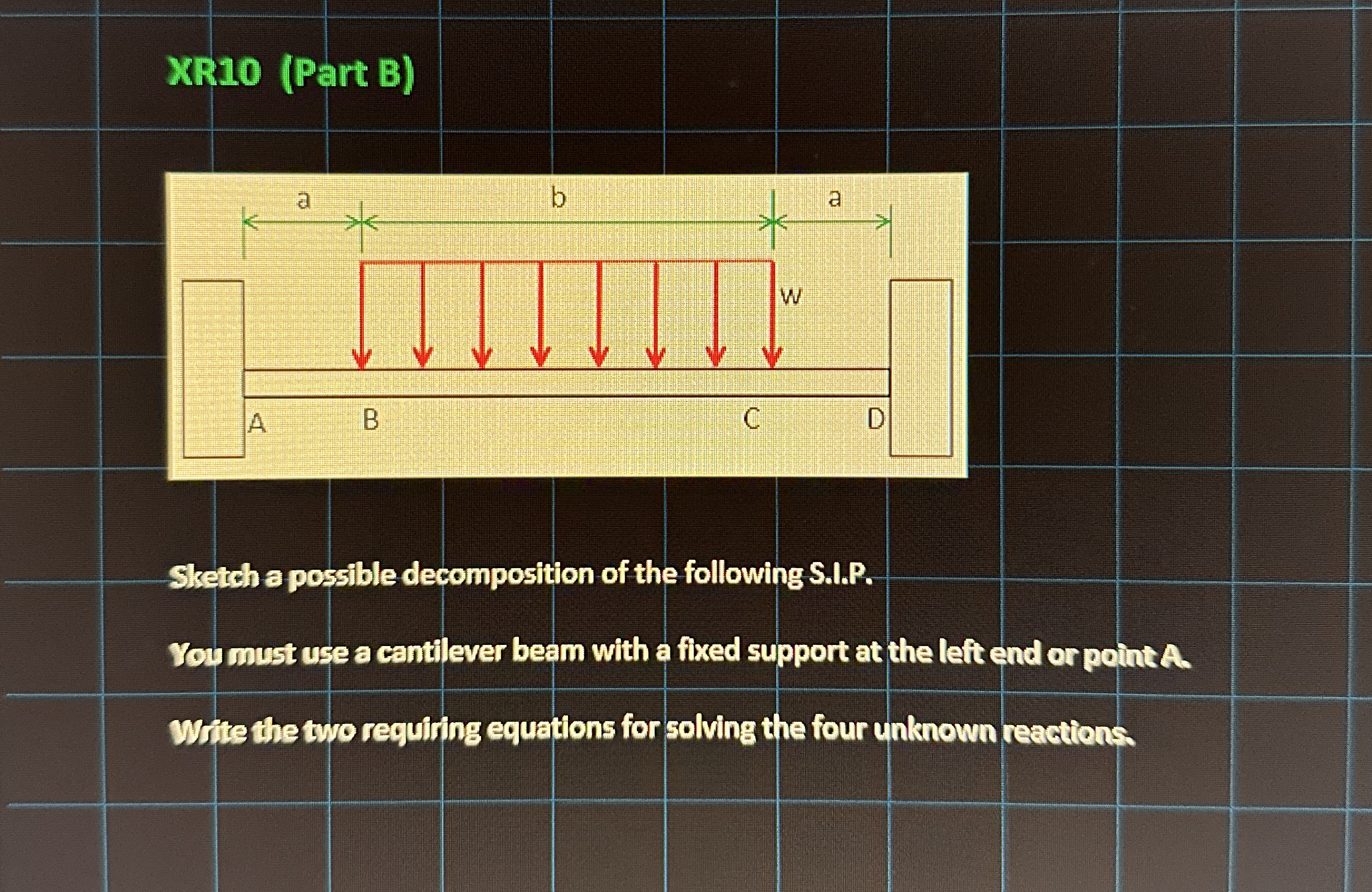 XR 1 0 ( Part B ) Sketch a possible decomposition