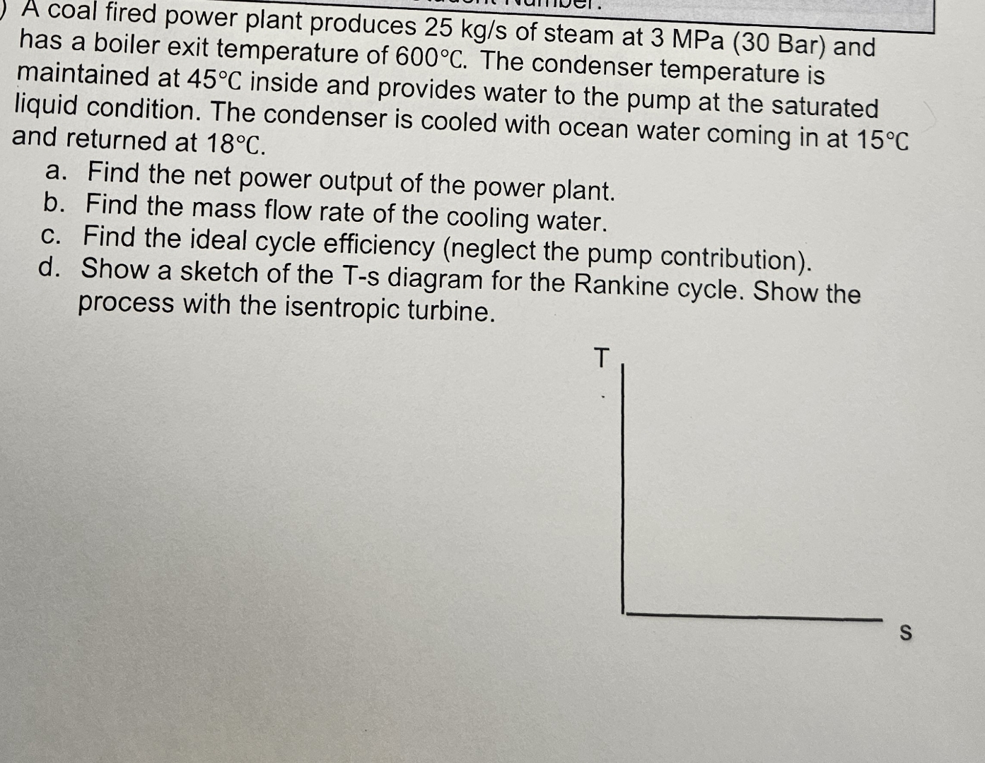 A coal fired power plant produces 2 5 k g s of