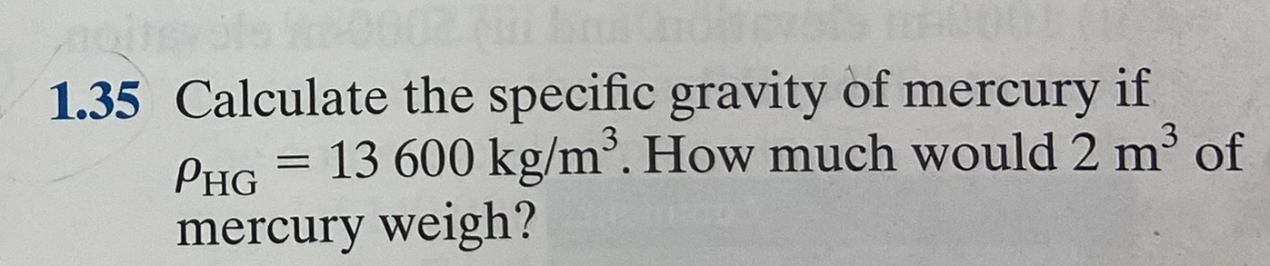 1 . 3 5 Calculate the specific gravity of mercury