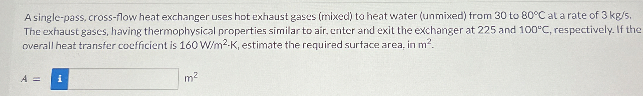 A single - pass, cross - flow heat exchanger uses