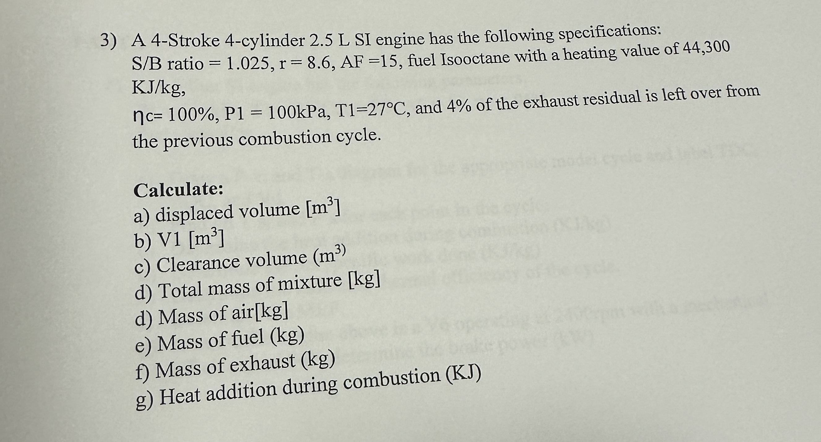 A 4 - Stroke 4 - cylinder 2 . 5 L SI engine has