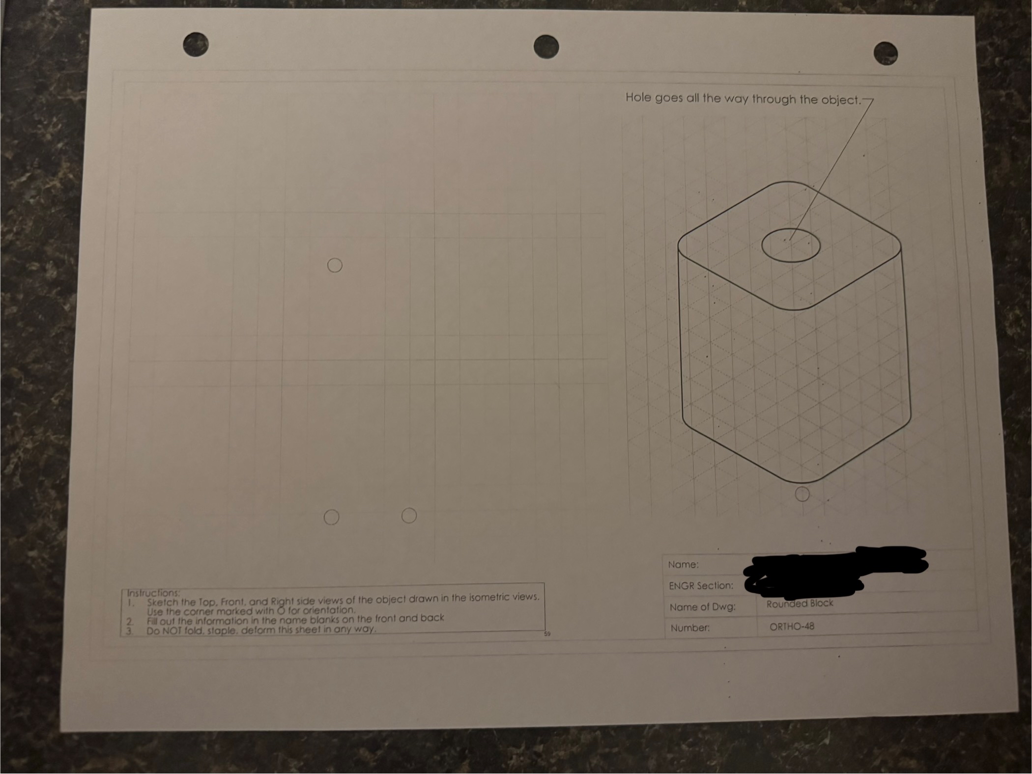 Sketch the top, front, and right side views. Use