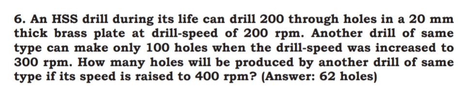 An HSS drill during its life can drill 2 0 0