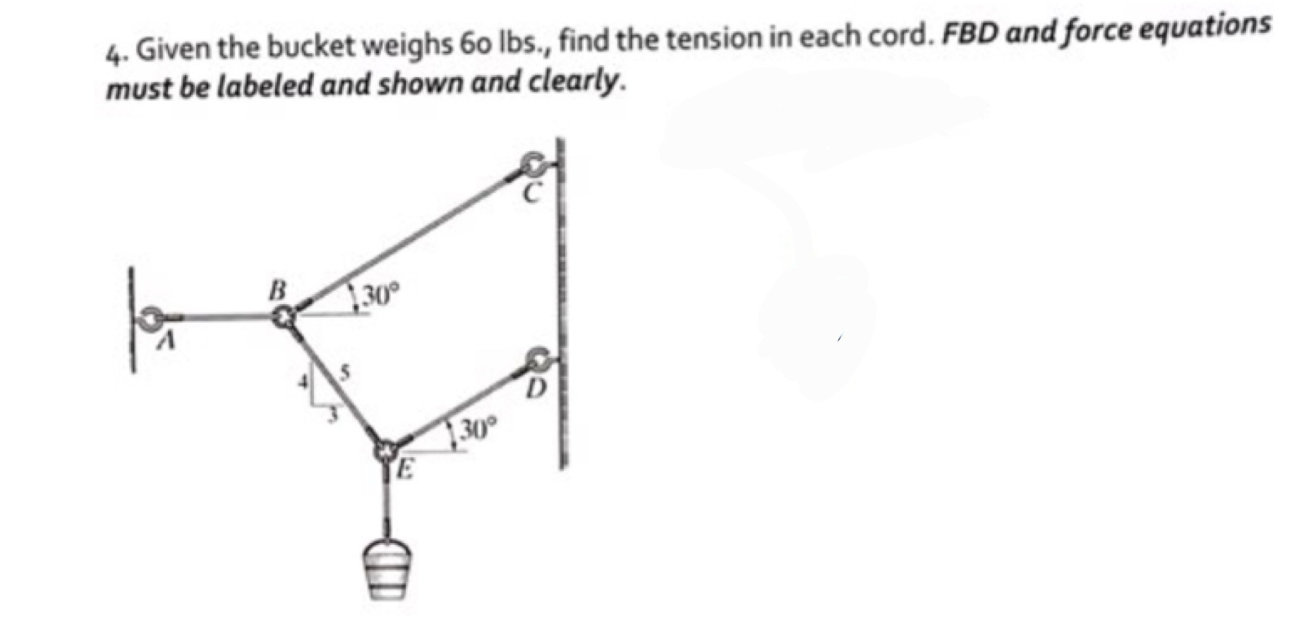 Given the bucket weighs 6 0 lbs . , find the