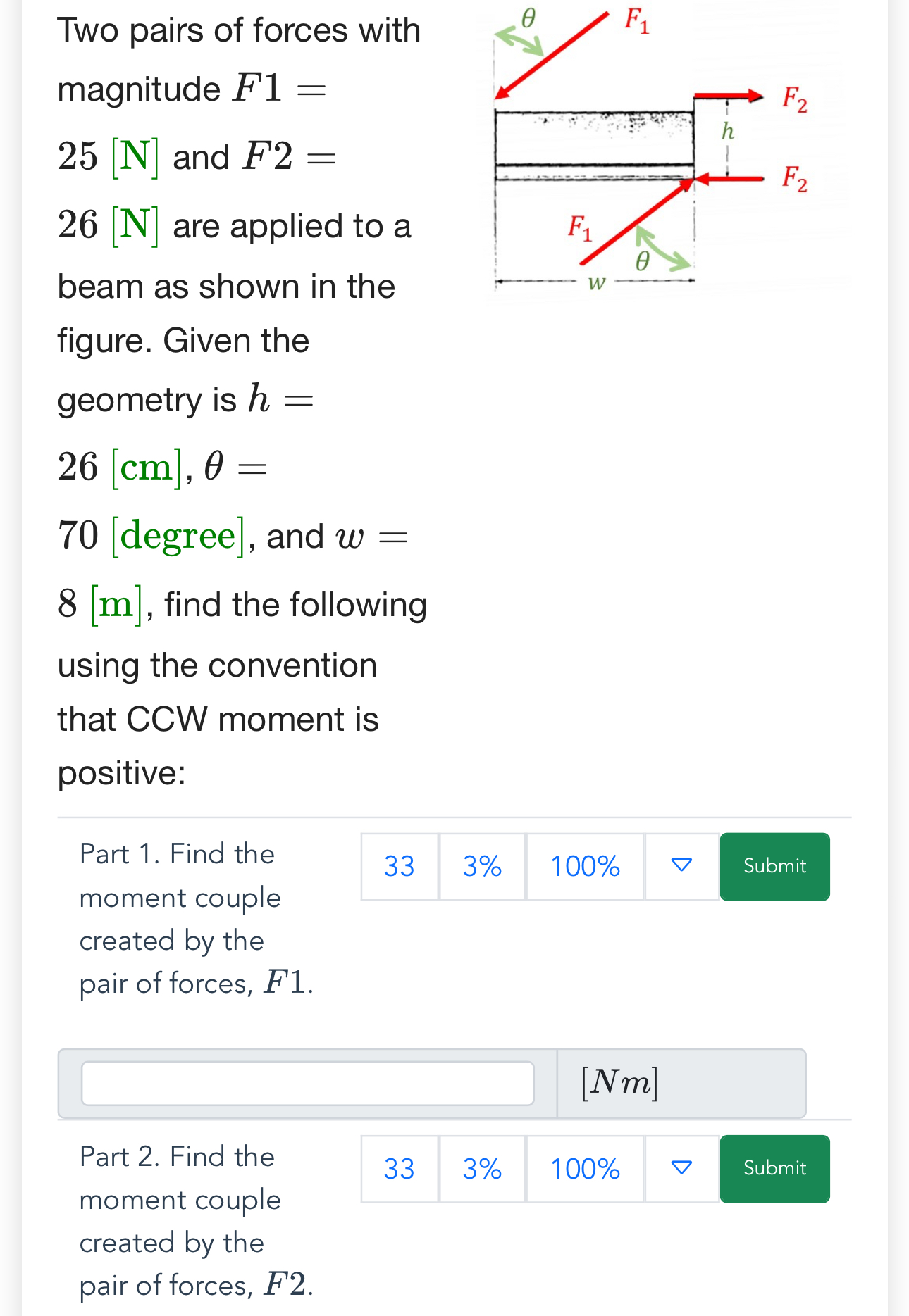 Two pairs of forces with magnitude F 1 = 2 5 [ N