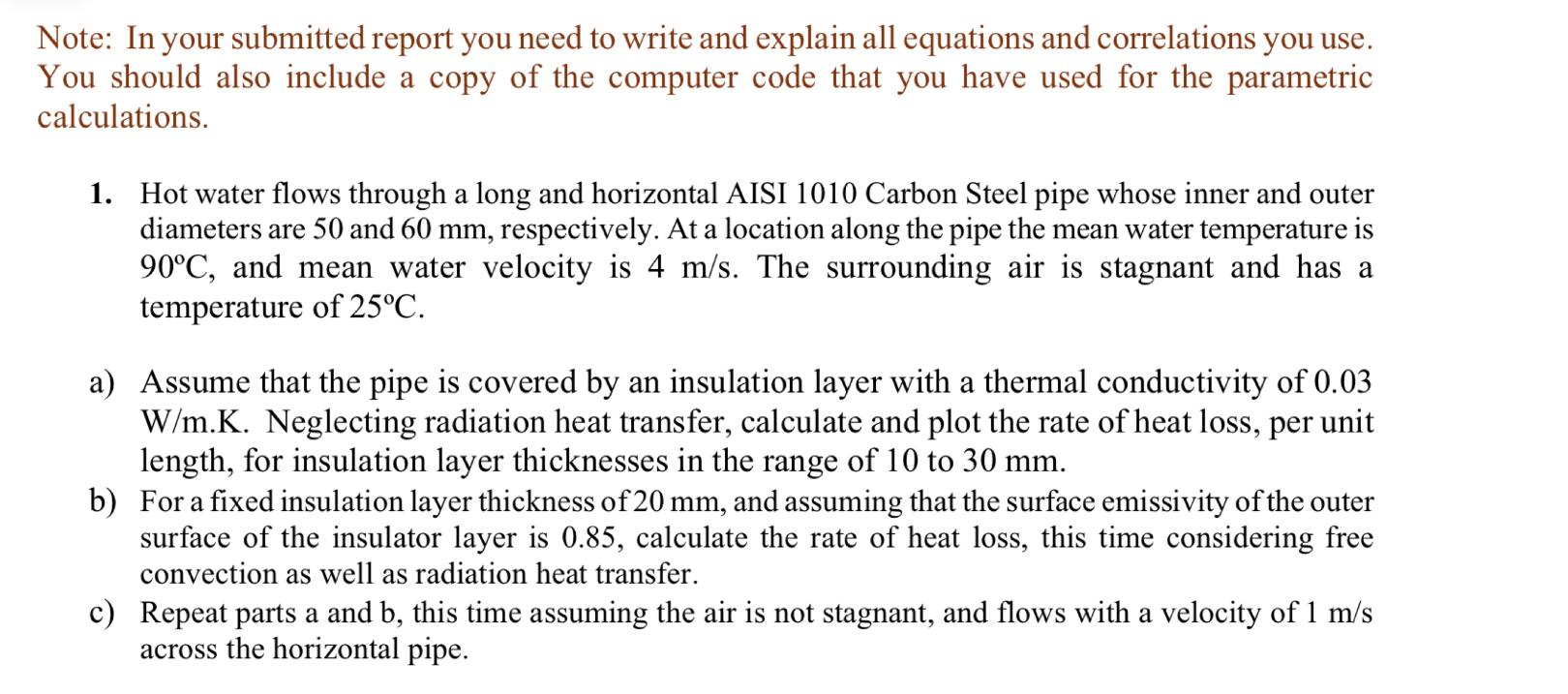 Note: In your submitted report you need to write