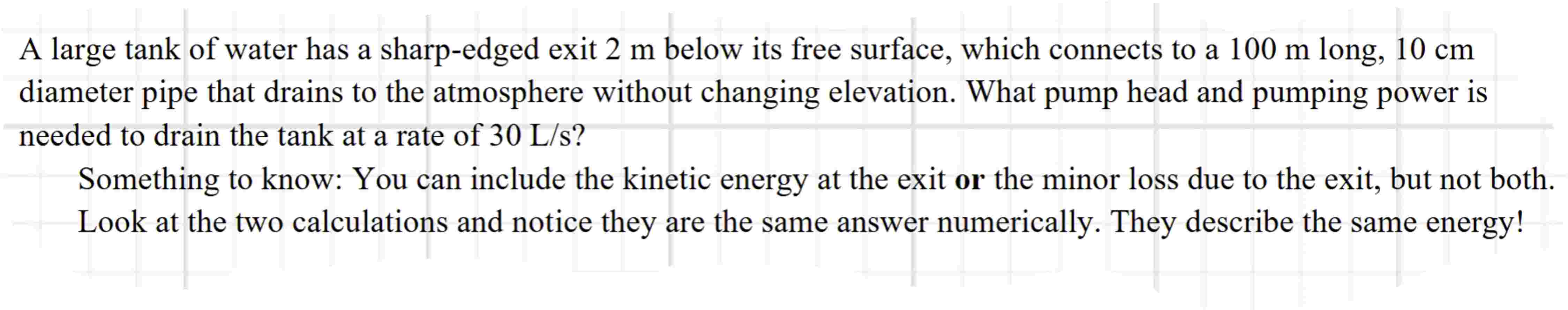 A large tank of water has a sharp - edged exit 2