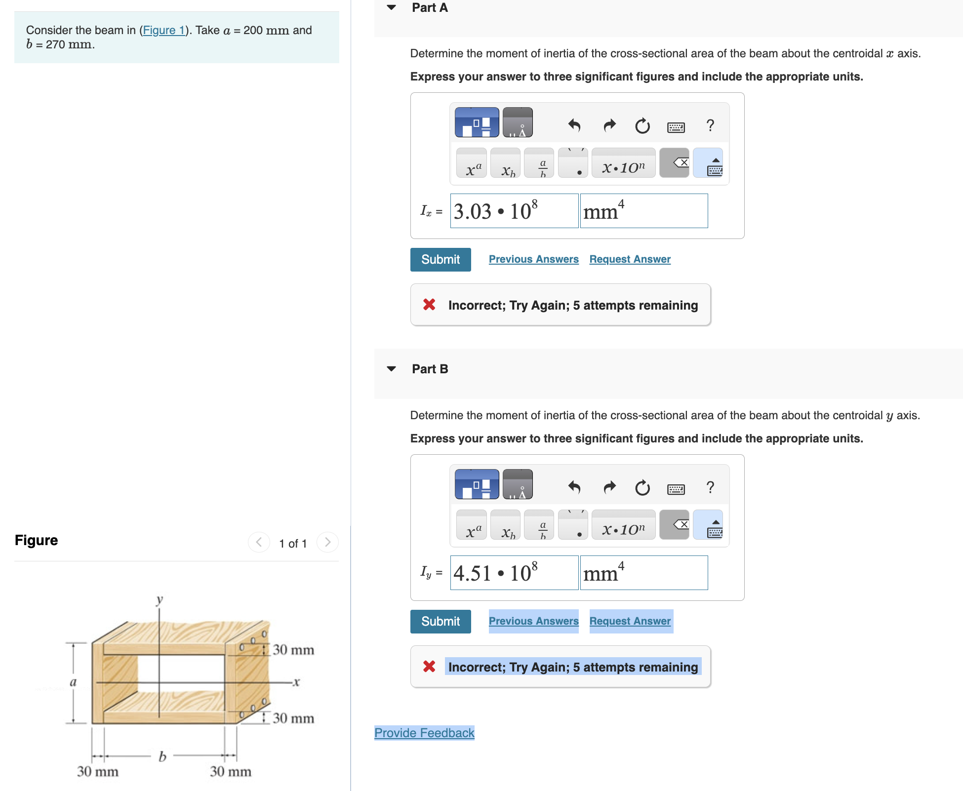 Consider the beam in ( Figure 1 ) . Take a = 2 0