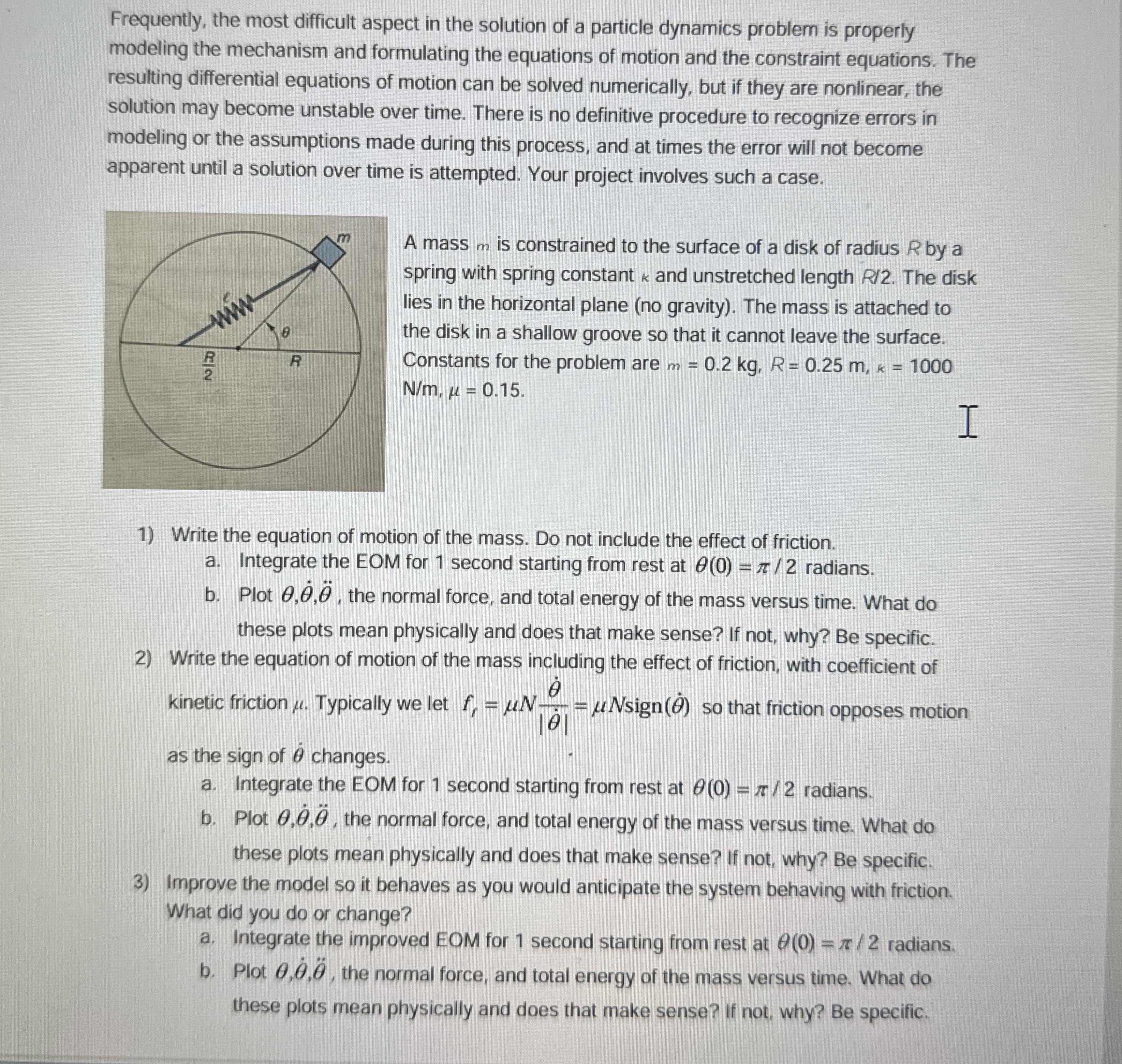 Frequently, the most difficult aspect in the