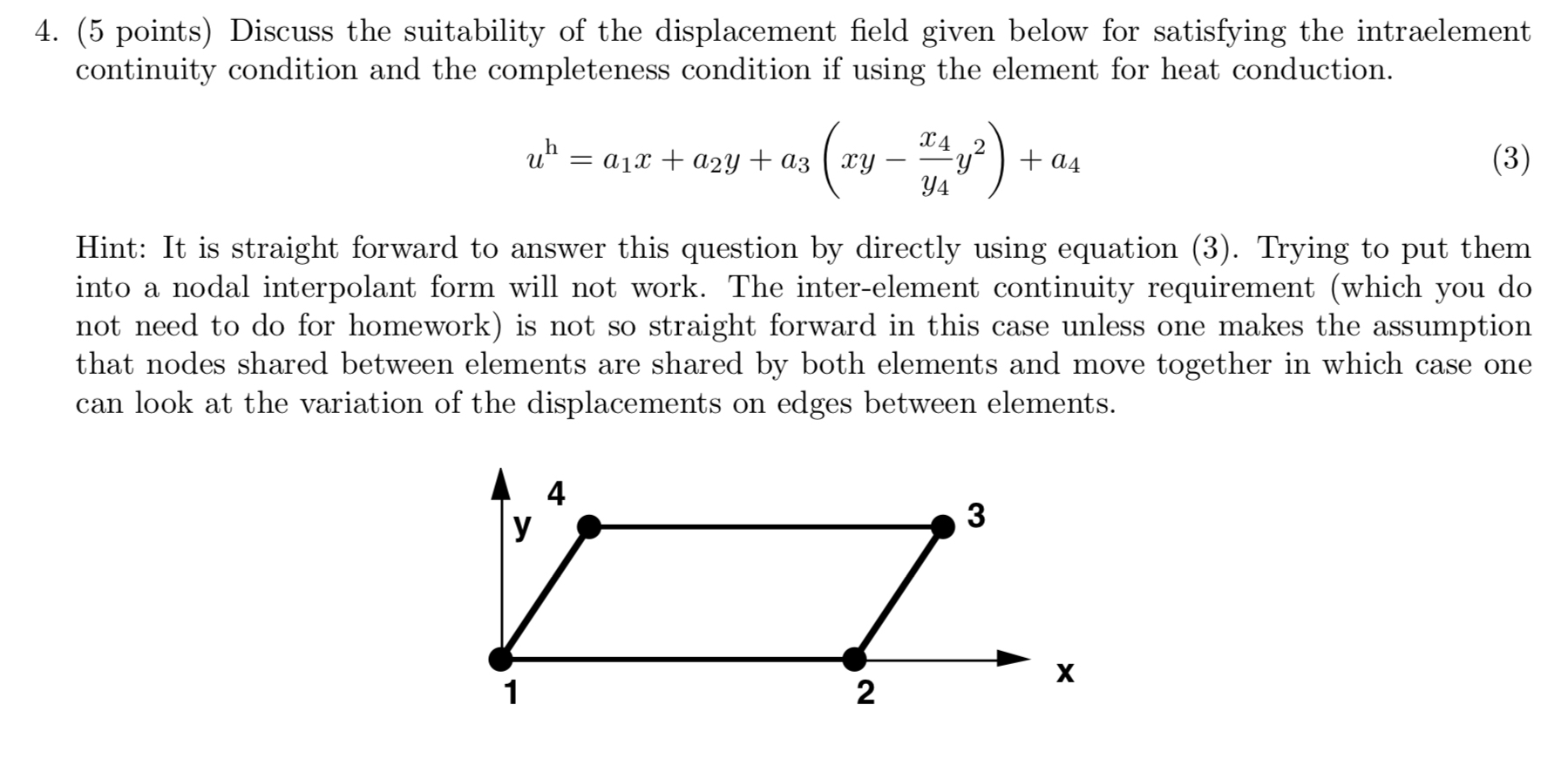 ( 5 points ) Discuss the suitability of the