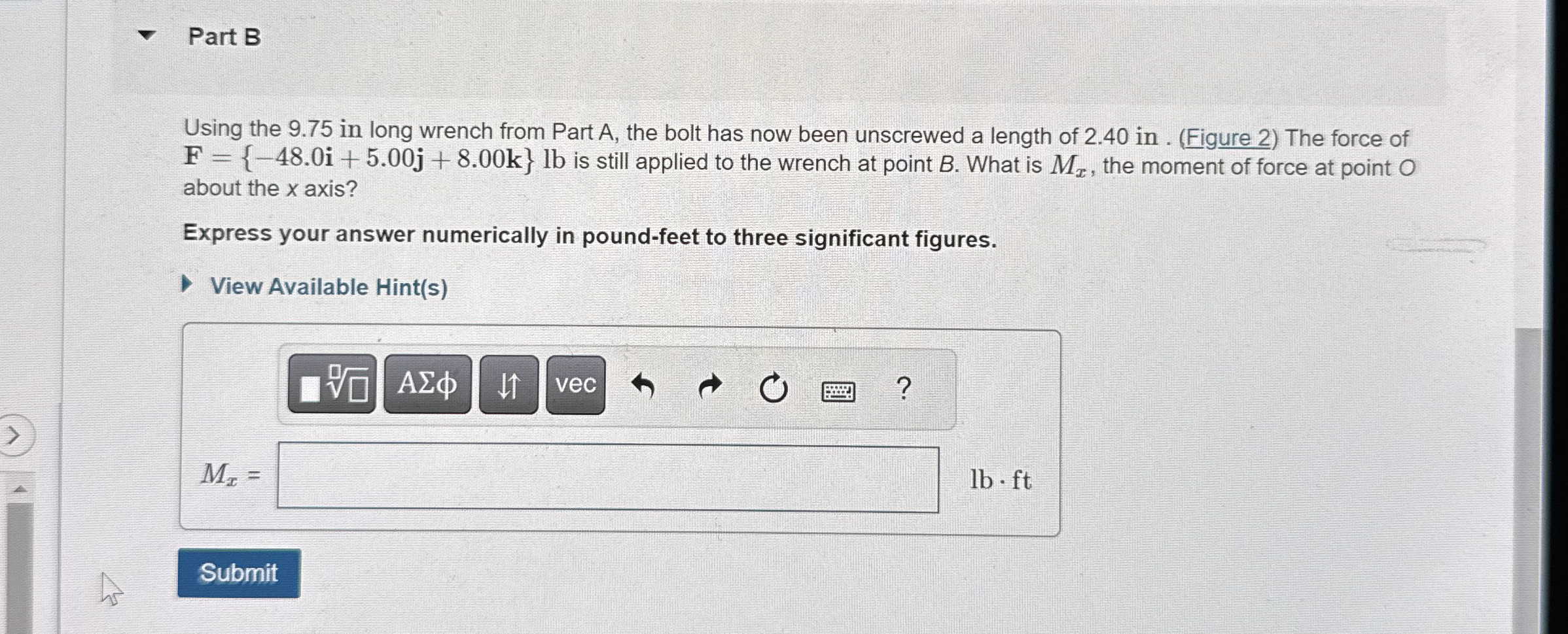 Part B Using the 9 . 7 5 in long wrench from Part
