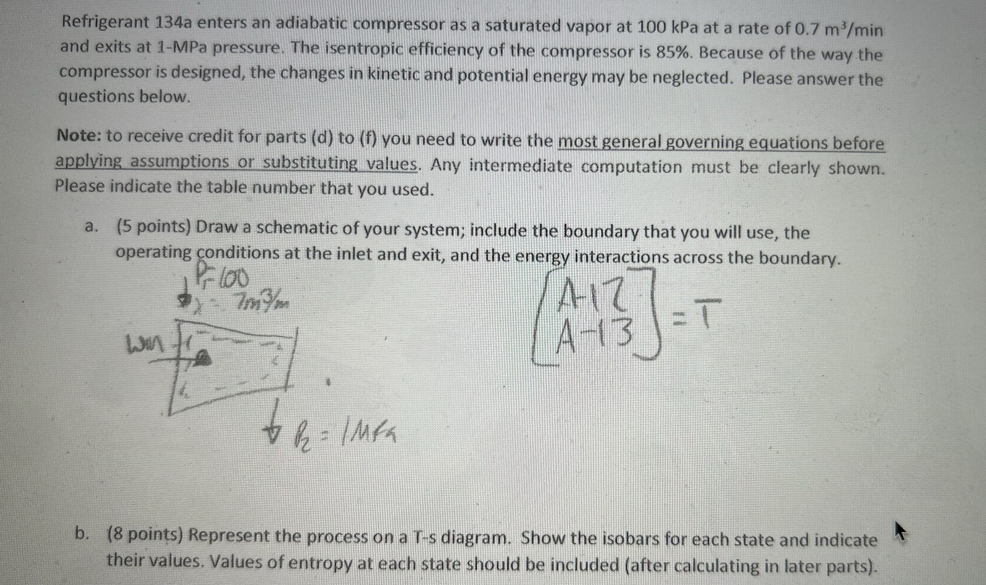 Refrigerant 1 3 4 a enters an adiabatic