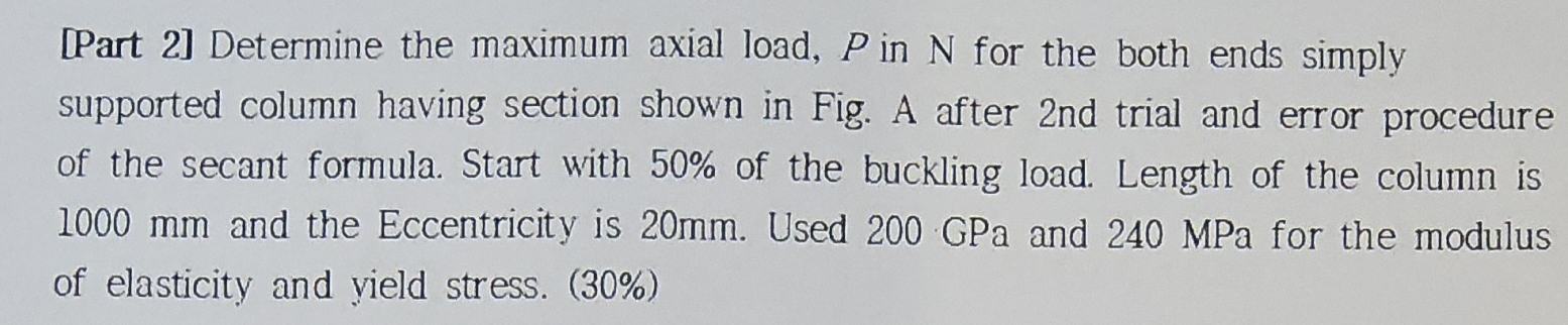 [ Part 2 ] Determine the maximum axial load, P in